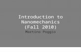 Introduction to  Nanomechanics (Fall  2010)