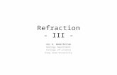 Refraction - III -