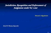 Jurisdiction, Recognition and Enforcement of Judgments under EC Law