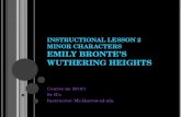 Instructional Lesson 2 Minor Characters  Emily Bronte’s Wuthering Heights