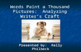 Words Paint a Thousand Pictures:  Analyzing Writer’s  Craft