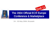The 2004 Official ECR Europe Conference & Marketplace