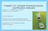 Lesson 1.5   Activities for a Lifetime - Choices From the Pyramid Lesson Objectives:
