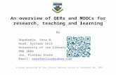 An overview of OERs and MOOCs for research, teaching and learning