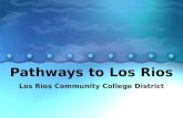 Pathways to Los Rios