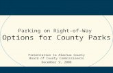 Parking on Right-of-Way  Options for County Parks