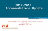 2012-2013  Accommodations Update