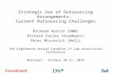 Strategic Use of Outsourcing Arrangements:  Current Outsourcing Challenges Richard Austin (DWW)