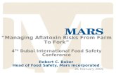 Robert C. Baker Head of Food Safety, Mars Incorporated