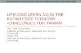 LIFELONG LEARNING IN THE KNOWLEDGE ECONOMY -CHALLENGES FOR TAIWAN