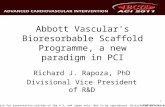 Abbott Vascular's Bioresorbable Scaffold Programme, a new paradigm in PCI