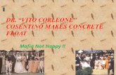 Dr. “Vito  Corleone " Cosentino Makes Concrete Float