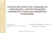 COGNITIVE FUNCTION CHANGES IN CONGENITAL HYPOTHYROIDISM ELIMINATED THROUGH NEONATAL SCREENING