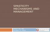 Spasticity Mechanisms and   Management