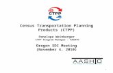 Census Transportation Planning Products (CTPP) Penelope Weinberger  CTPP Program Manager - AASHTO