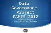 Data  Governance  Project FAMIS 2012