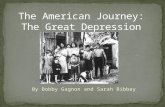 The American Journey:  T he  G reat Depression