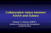 Collaboration status between ASIAA and Subaru