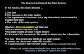 The  Structure & Origin of the Solar System In this section, the  notes  describe … The Sun