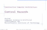 Constructive Computer Architecture: Control Hazards Arvind