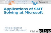 Applications of SMT Solving at Microsoft