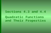 Sections 4.3 and 4.4 Quadratic Functions  and Their Properties