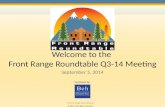 Welcome to the  Front Range Roundtable Q3-14 Meeting