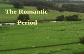 The Romantic        Period