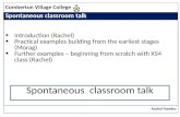 Spontaneous  classroom talk