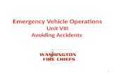 Emergency Vehicle Operations Unit VIII Avoiding Accidents