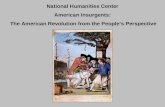 National Humanities Center American Insurgents: