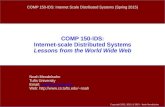 COMP 150-IDS: Internet-scale Distributed Systems Lessons from the World Wide Web