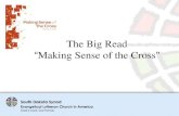 The Big Read “ Making Sense of the Cross ”