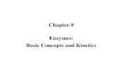 Chapter 8 Enzymes: Basic Concepts and Kinetics