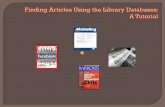 Finding Articles Using the Library Databases:  A Tutorial