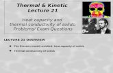 Thermal & Kinetic  Lecture 21 Heat capacity and  thermal conductivity of solids;