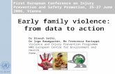 First European Conference on Injury Prevention and Safety Promotion, 25-27 June 2006, Vienna