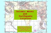 Seismic Waves  and  Earthquake Location