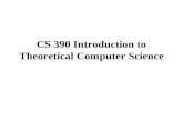 CS 390 Introduction to Theoretical Computer Science