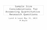 Sample Size Considerations for Answering Quantitative  Research Questions