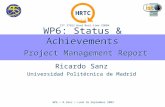 WP6: Status & Achievements Project Management Report