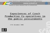 Experiences of Czech Production Co-operatives in the public procurements