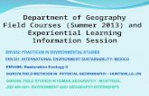 Department of Geography Field Courses (Summer 2013) and  Experiential Learning Information Session