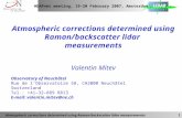 Atmospheric corrections determined using Raman/backscatter lidar  measurements Valentin Mitev