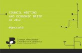 COUNCIL MEETING AND ECONOMIC BRIEF Q1 2013