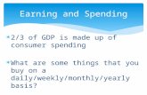 Earning and Spending
