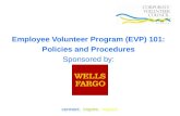 Employee Volunteer Program (EVP) 101: Policies and Procedures Sponsored by: