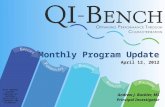 Monthly Program Update April 12, 2012 Andrew J. Buckler, MS Principal Investigator