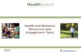 Health and Wellness Resources and Engagement Tools