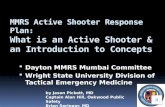MMRS Active Shooter Response Plan:  What is an Active Shooter & an Introduction to Concepts